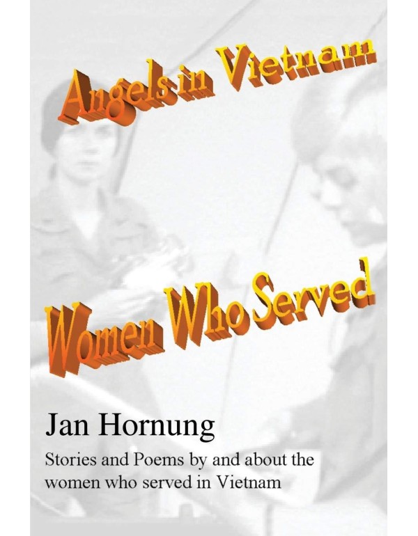 Angels in Vietnam: Women Who Served