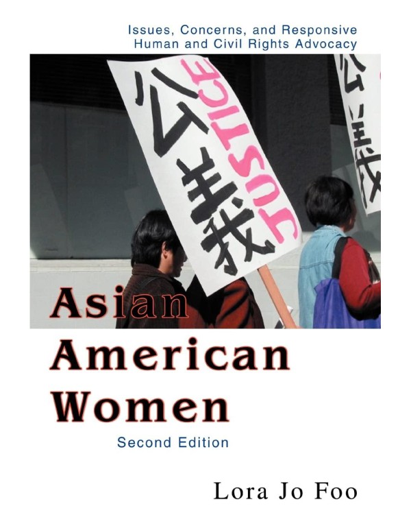 Asian American Women: Issues, Concerns, and Respon...