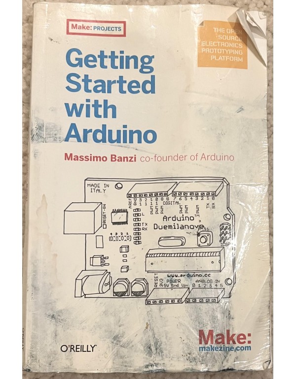 Getting Started with Arduino (Make: Projects)