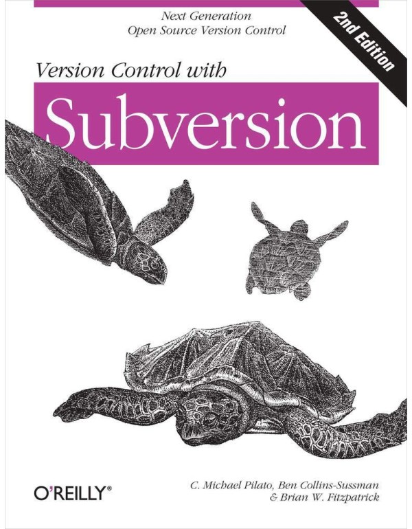 Version Control with Subversion: Next Generation O...