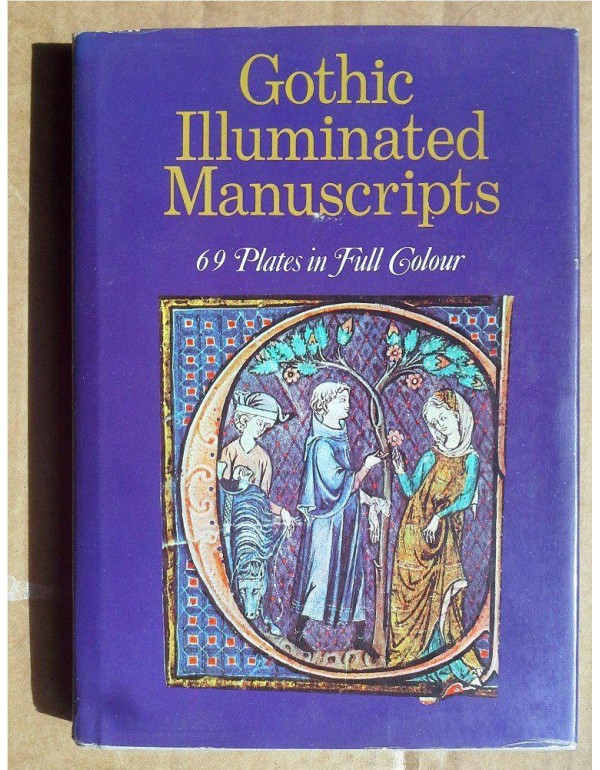 Gothic Illuminated Manuscripts