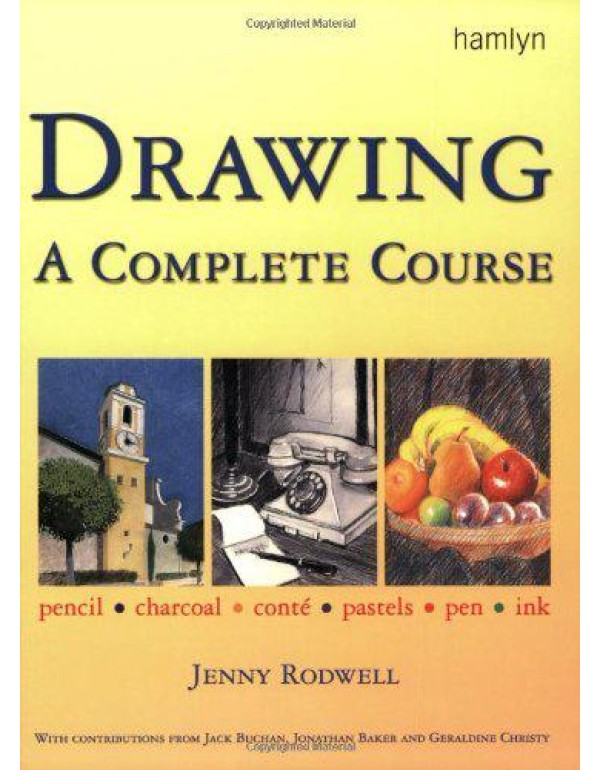 Drawing: A Complete Course