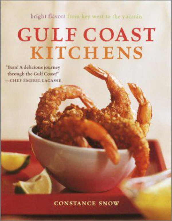 Gulf Coast Kitchens: Bright Flavors from Key West ...