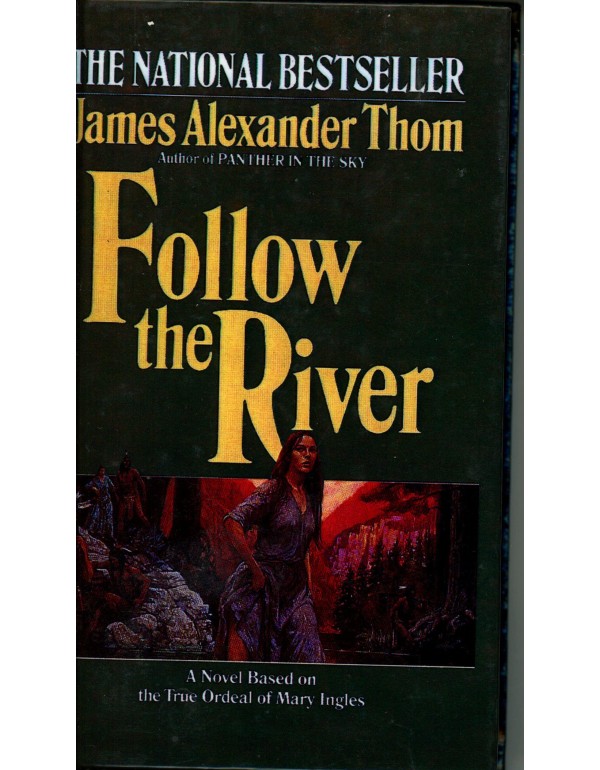 Follow the River (Turtleback School & Library Bind...