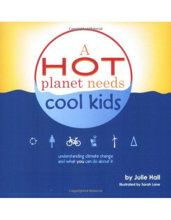 A Hot Planet Needs Cool Kids: Understanding Climat...