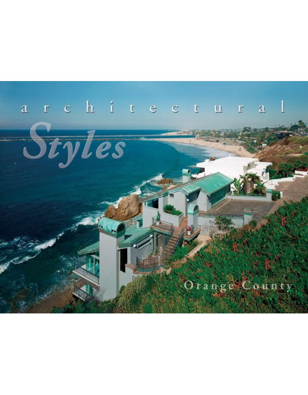 Architectural Styles Orange County