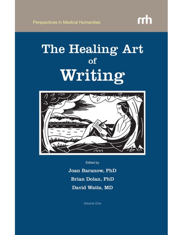 The Healing Art of Writing: Volume One (Perspectiv...