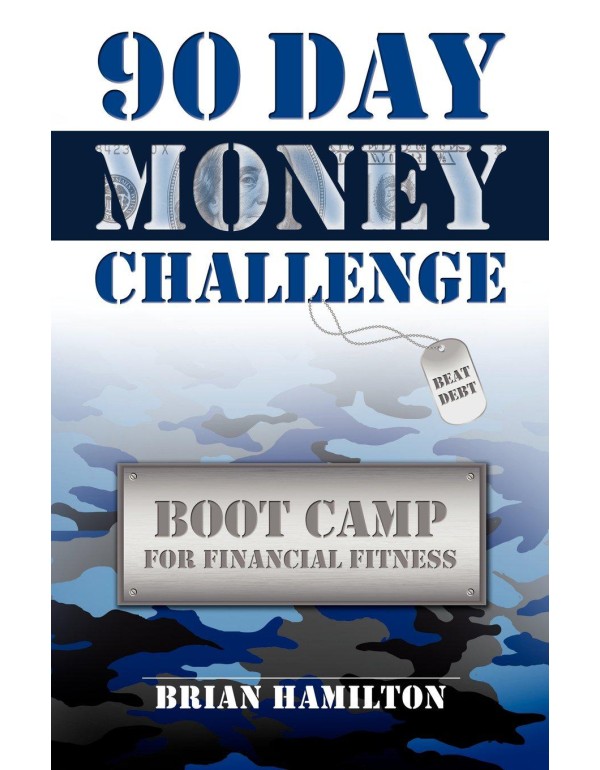 90 Day Money Challenge: Boot Camp For Financial Fi...