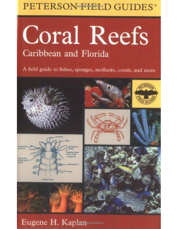 Coral Reefs: Caribbean and Florida (Peterson Field...