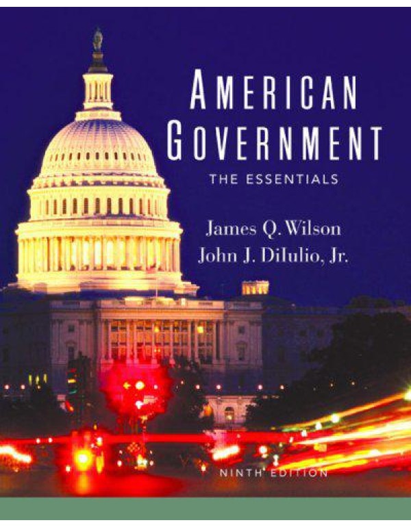 American Govt Essentials 9e