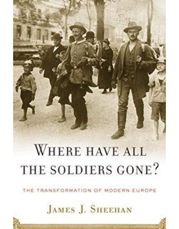 Where Have All the Soldiers Gone?: The Transformat...