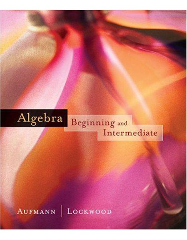 Algebra: Beginning and Intermediate