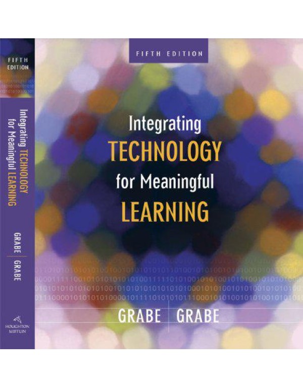 Integrating Technology for Meaningful Learning