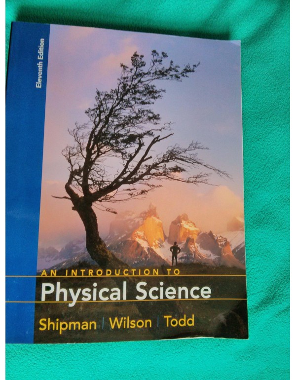 An Introduction to Physical Science