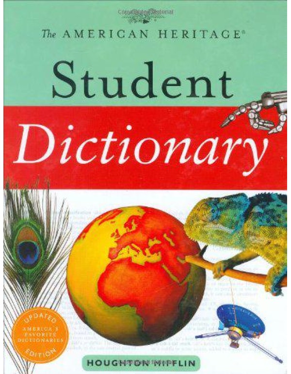 The American Heritage Student Dictionary