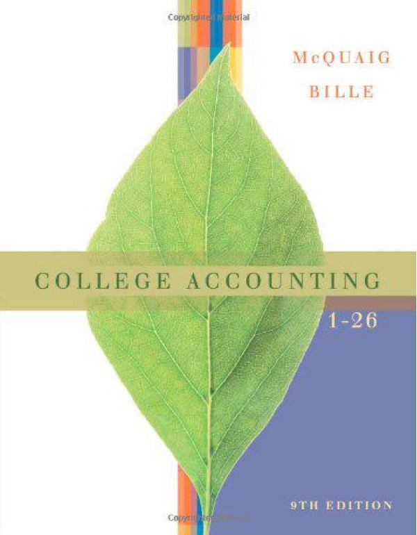 College Accounting, Chapters 1-26