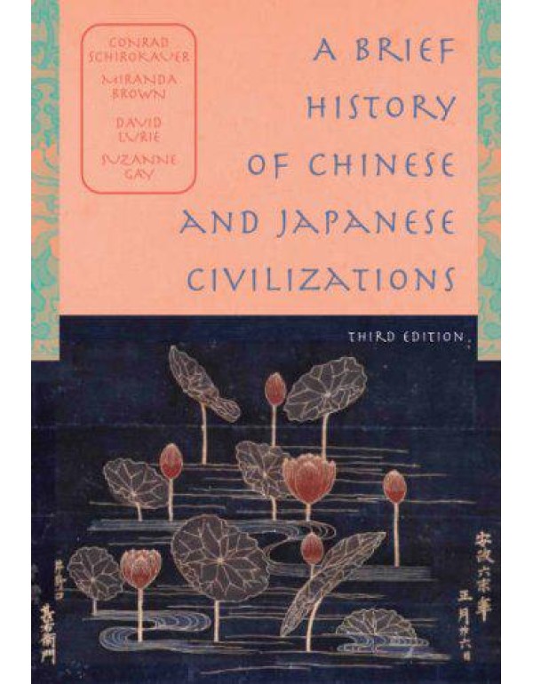 A Brief History of Chinese and Japanese Civilizati...