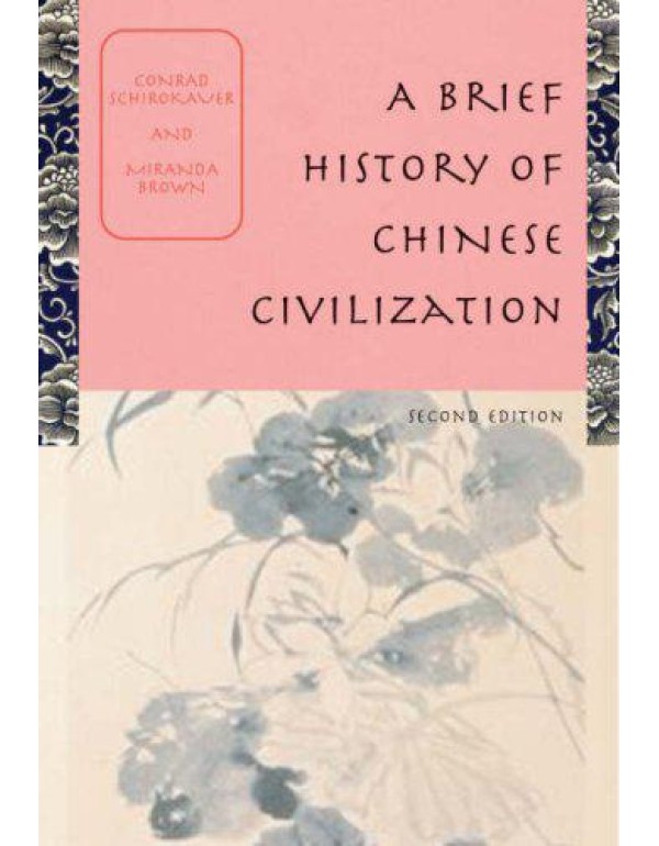 A Brief History of Chinese Civilization