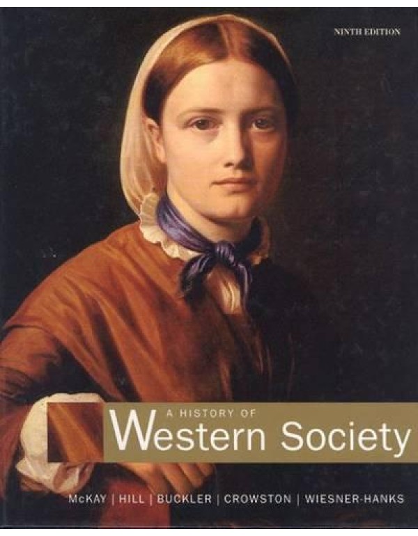 A History Of Western Society Complete Ninth Editio...