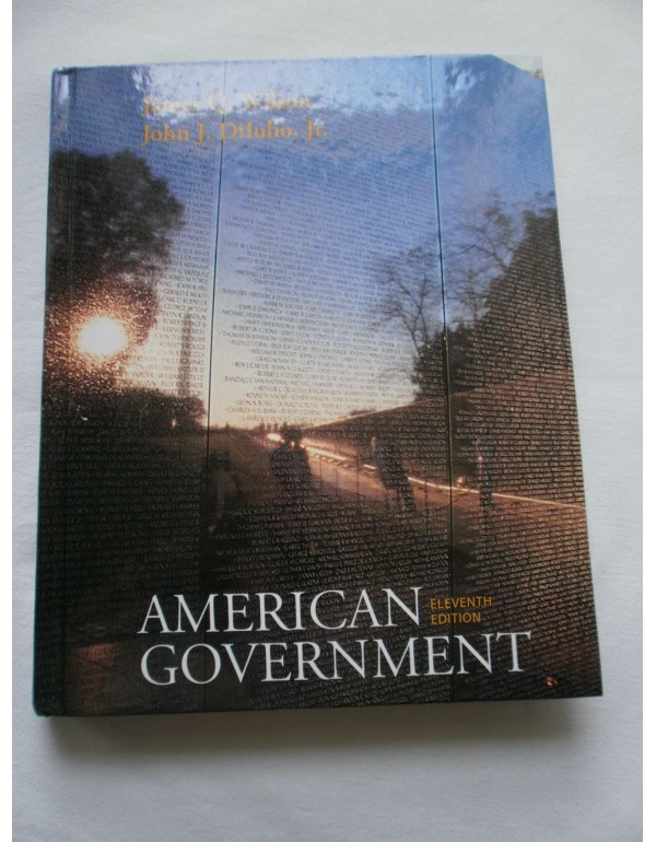 American Government: Institutions and Policies, 11...