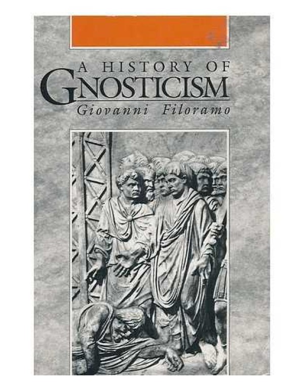 A History of Gnosticism