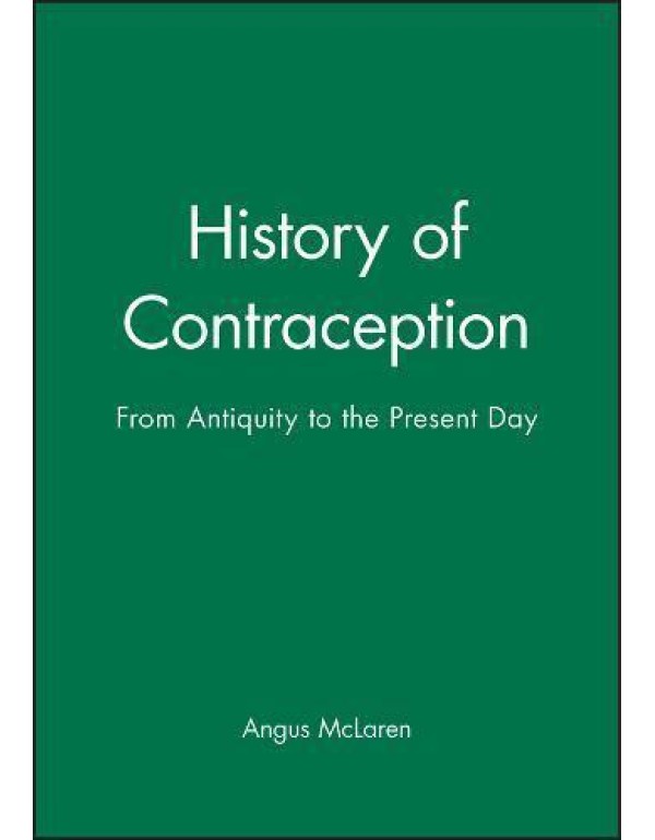 History of Contraception (Family, Sexuality & Soci...