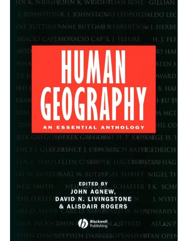 Human Geography: An Essential Anthology