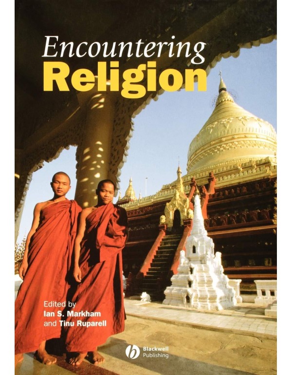 Encountering Religion: An Introduction to the Reli...