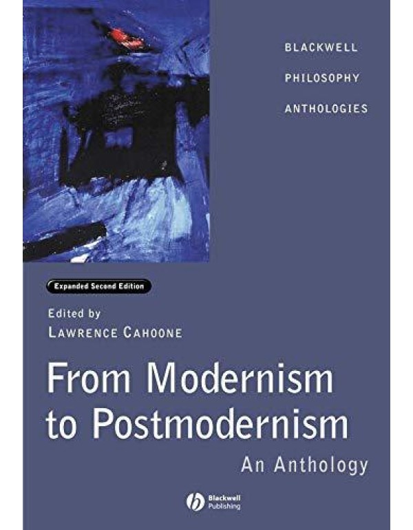 From Modernism to Postmodernism: An Anthology Expa...