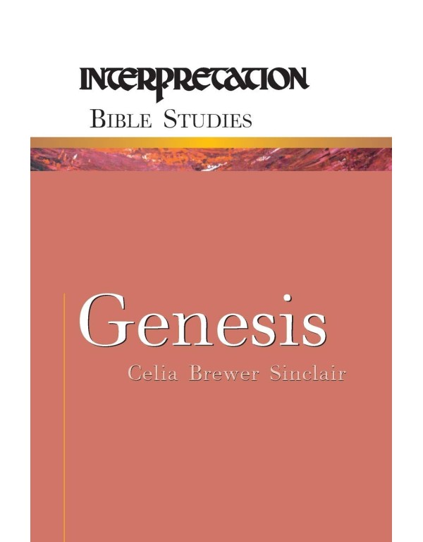 Genesis (Interpretation Bible Studies)