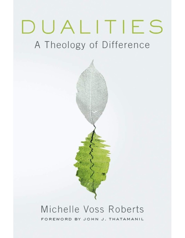 Dualities: A Theology of Difference