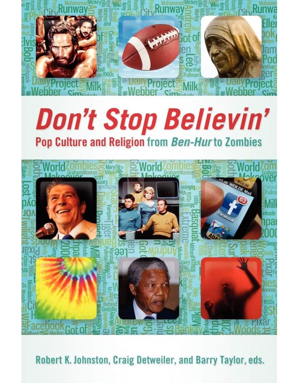 Don't Stop Believin': Pop Culture and Religion fro...