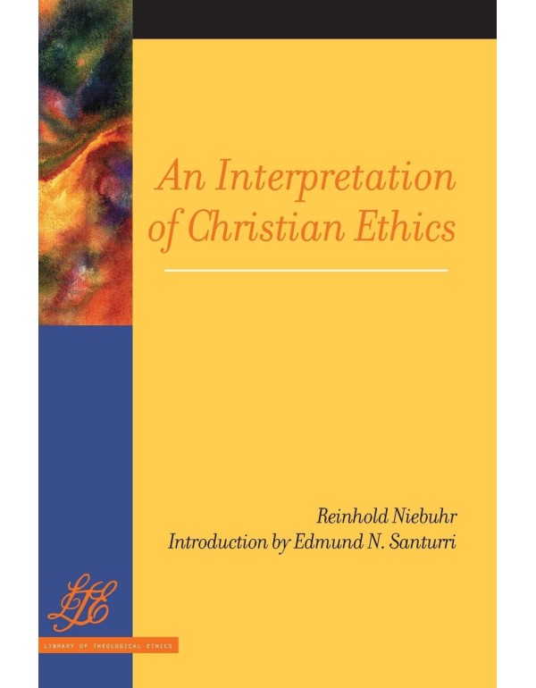 An Interpretation of Christian Ethics (Library of ...