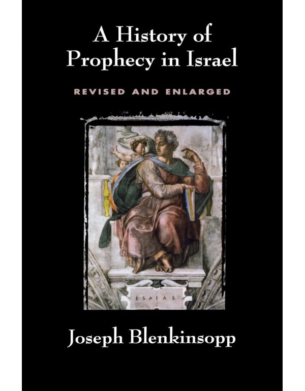 A History of Prophecy in Israel