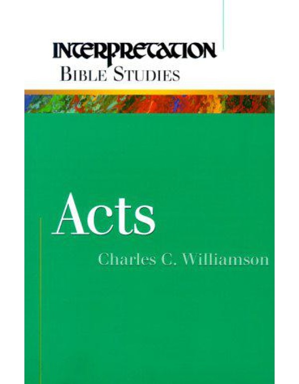 Acts (Interpretation Bible Studies)