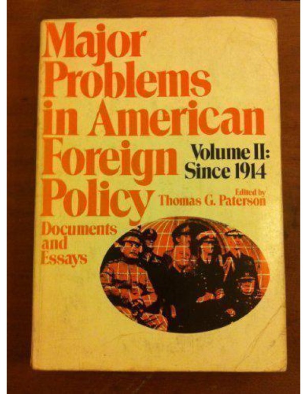 Major problems in American foreign policy: Documen...