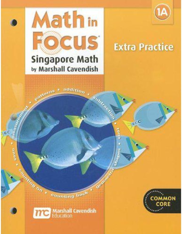 Extra Practice, Book A Grade 1 (Math in Focus: Sin...