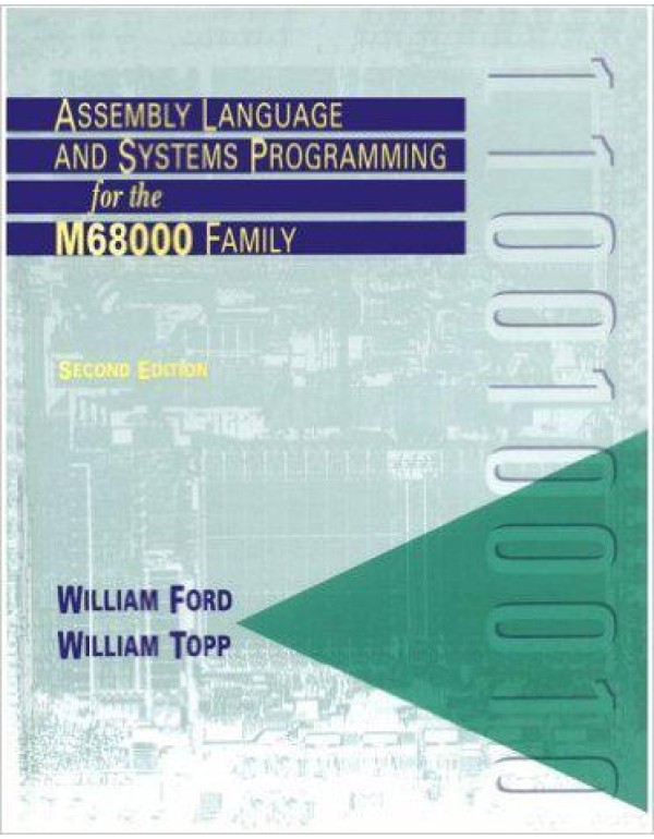 Assembly Language and Systems Programming for the ...