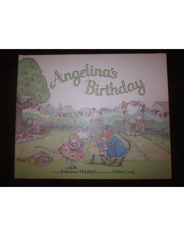 Angelina's Birthday (Angelina Ballerina)