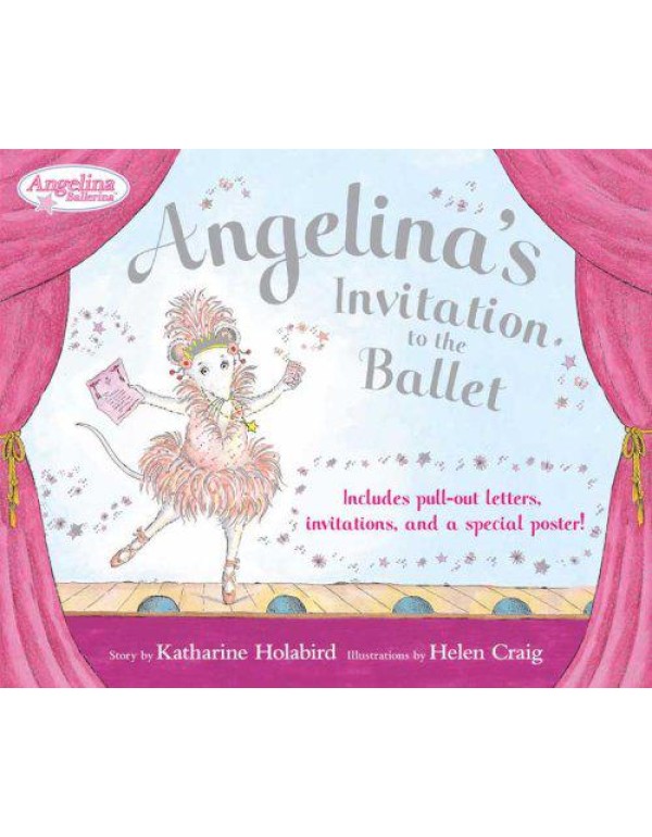 Angelina's Invitation to the Ballet (Angelina Ball...