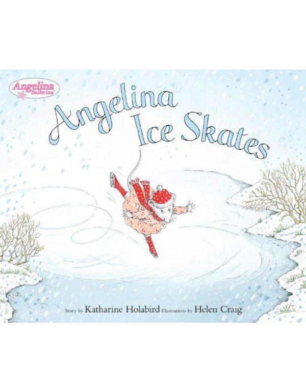 Angelina Ice Skates (Angelina Ballerina)