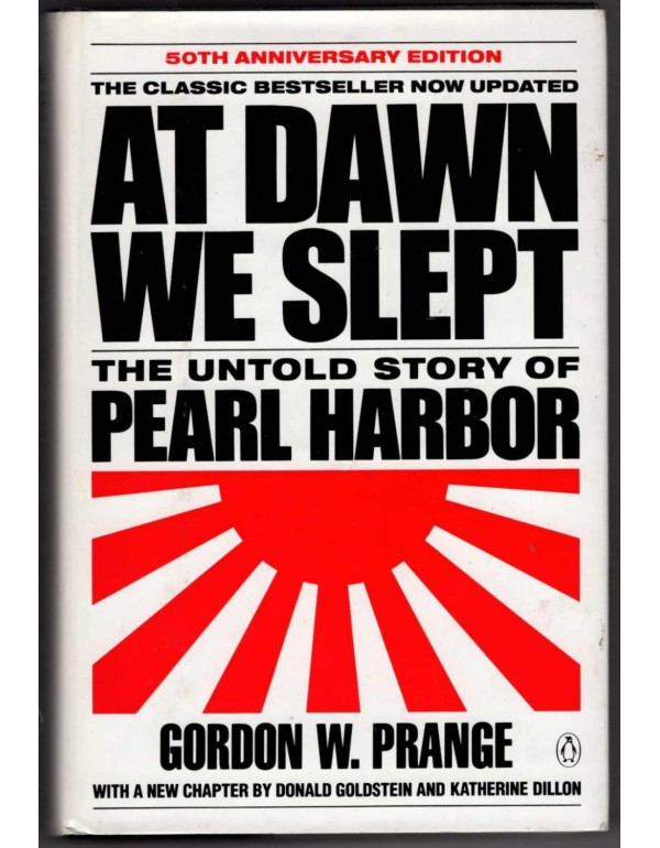 At Dawn We Slept: The Untold Story of Pearl Harbor...