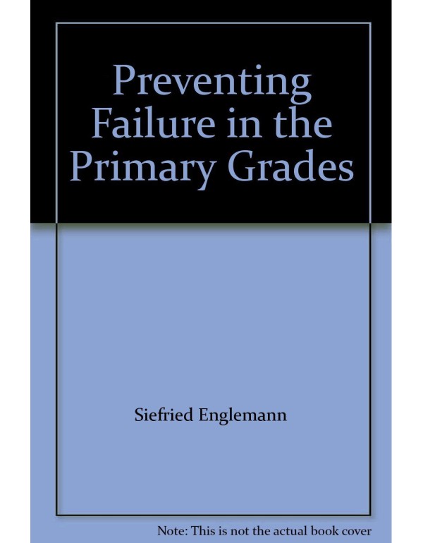 Preventing Failure in the Primary Grades