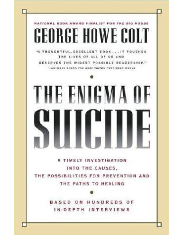 The Enigma of Suicide