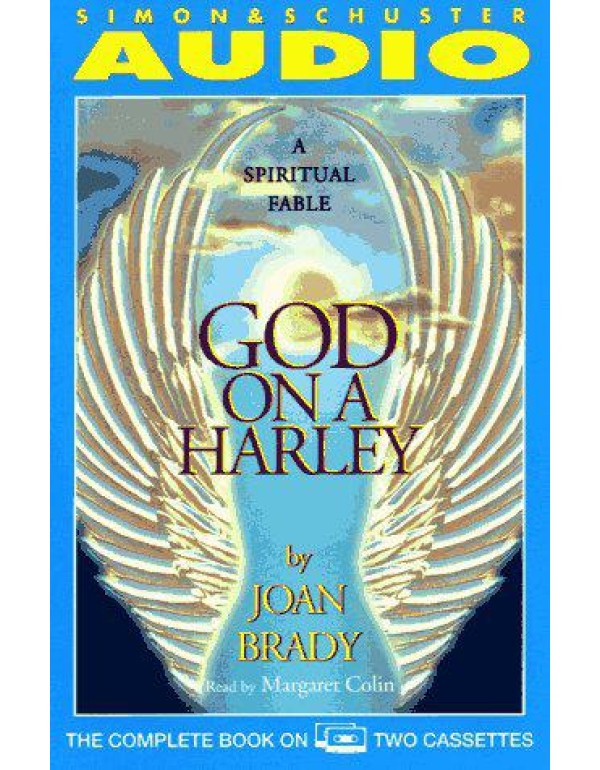 GOD ON A HARLEY A SPIRITUAL FABLE (UNABRIDGED)