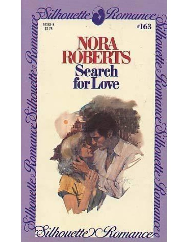 Search for Love (Silhouette Romance #163, #163)