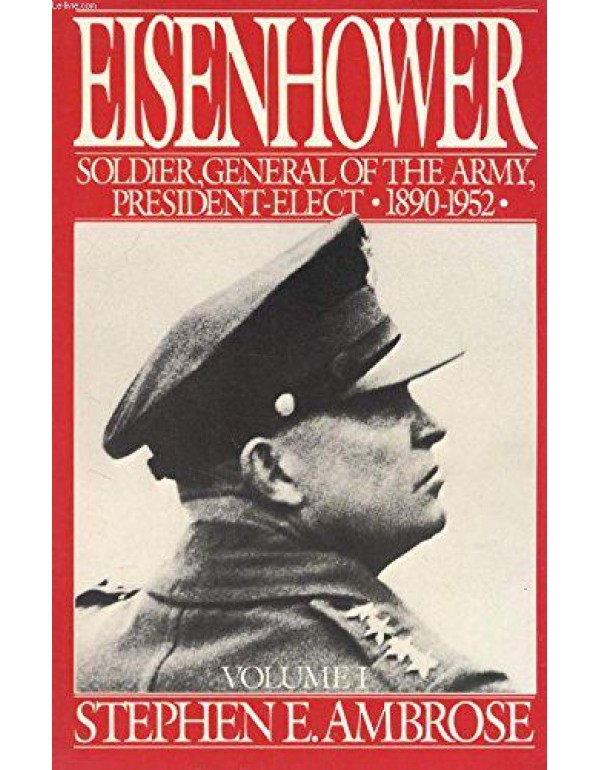 Eisenhower, Volume 1