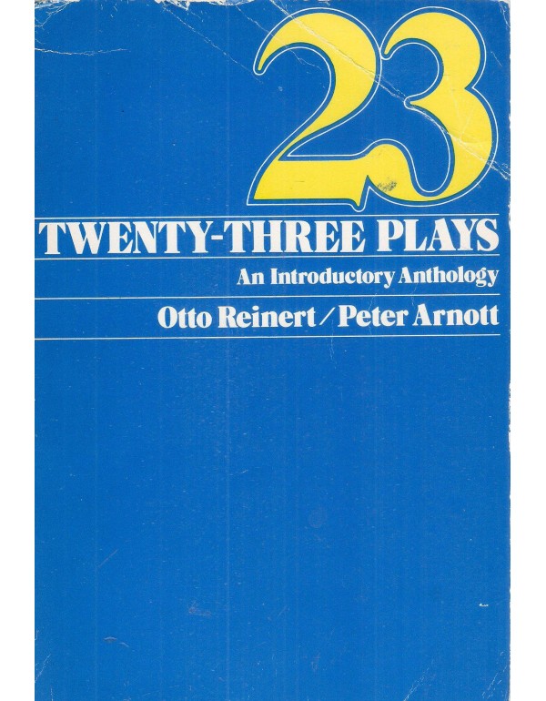 Twenty-Three Plays: An Introductory Anthology