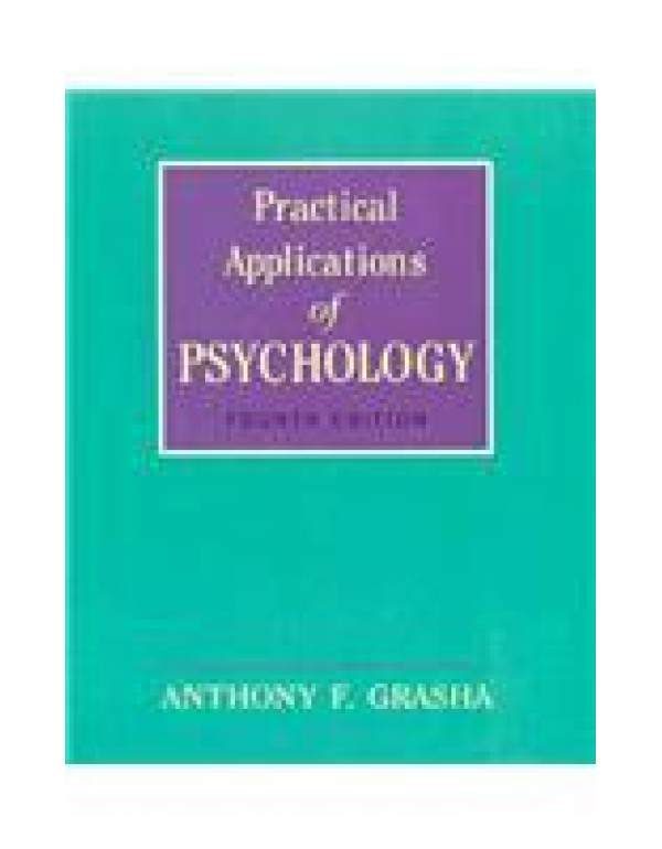 Practical Applications of Psychology (4th Edition)