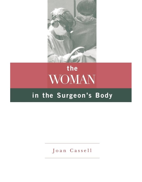 The Woman in the Surgeon's Body